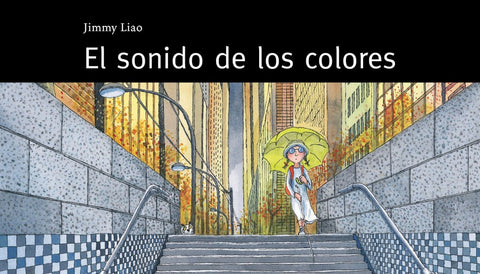 EL SONIDO DE LOS COLORES