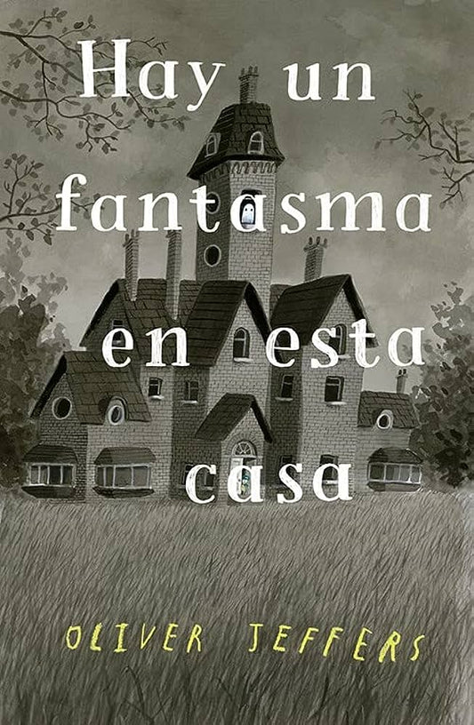 HAY UN FANTASMA EN ESTA CASA
