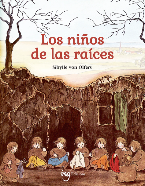 LOS NIÑOS DE LAS RAÍCES