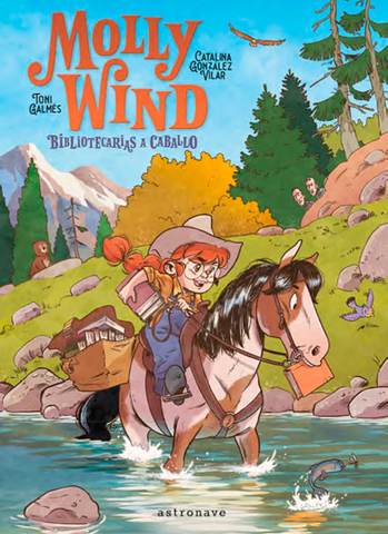 MOLLY WIND. Bibliotecarias a caballo