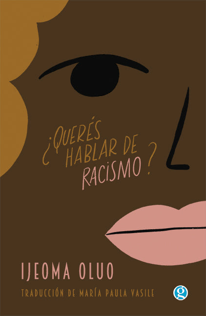 ¿QUERÉS HABLAR DE RACISMO?