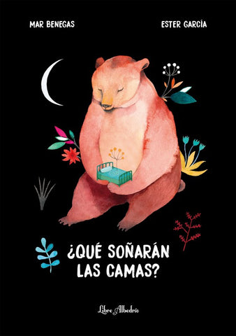 ¿QUÉ SOÑARÁN LAS CAMAS?