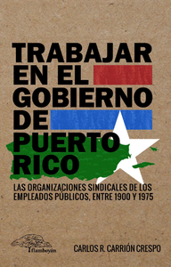 TRABAJAR EN EL GOBIERNO DE PUERTO RICO