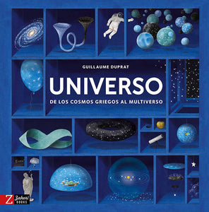 UNIVERSO. De los cosmos griegos al multiverso