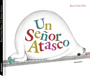 UN SEÑOR ATASCO