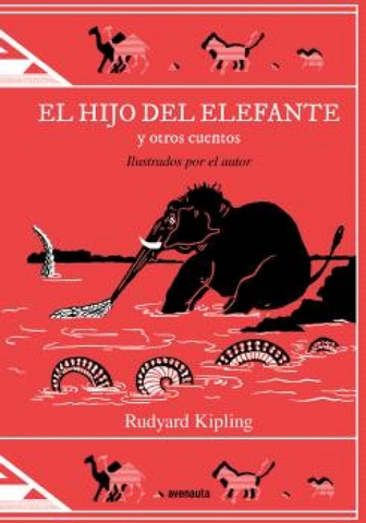 El hijo del elefante  y otros cuentos  (ilustrados por el autor)