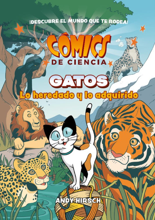 CÓMICS DE CIENCIA. GATOS: lo heredado y lo adquirido