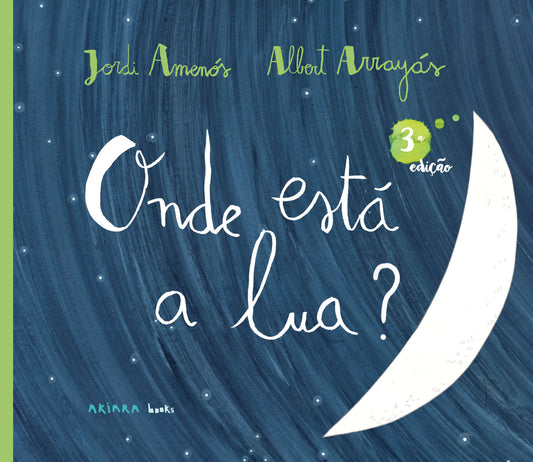 ONDE ESTÁ A LUA