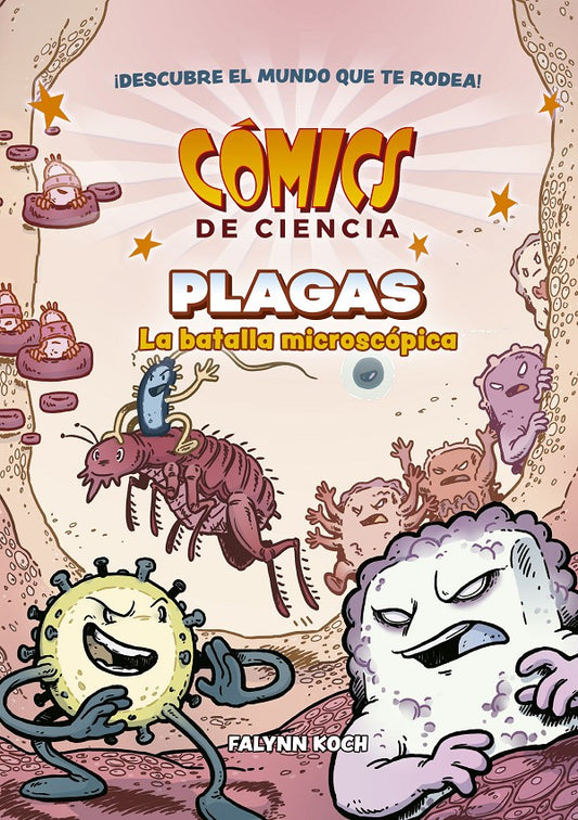 CÓMICS DE CIENCIA. PLAGAS: La batalla microscópica
