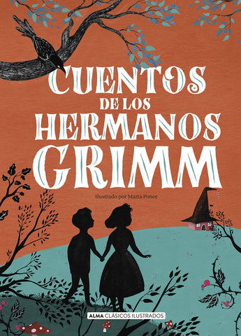 CUENTOS DE LOS HERMANOS GRIMM (Ilustr. por Marta Ponce)