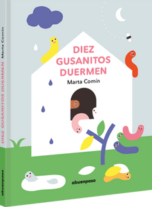 DIEZ GUSANITOS DUERMEN