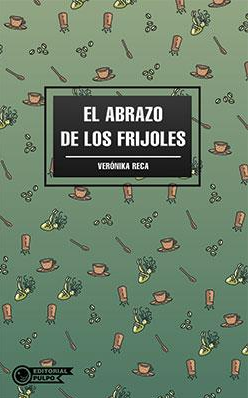 EL ABRAZO DE LOS FRIJOLES