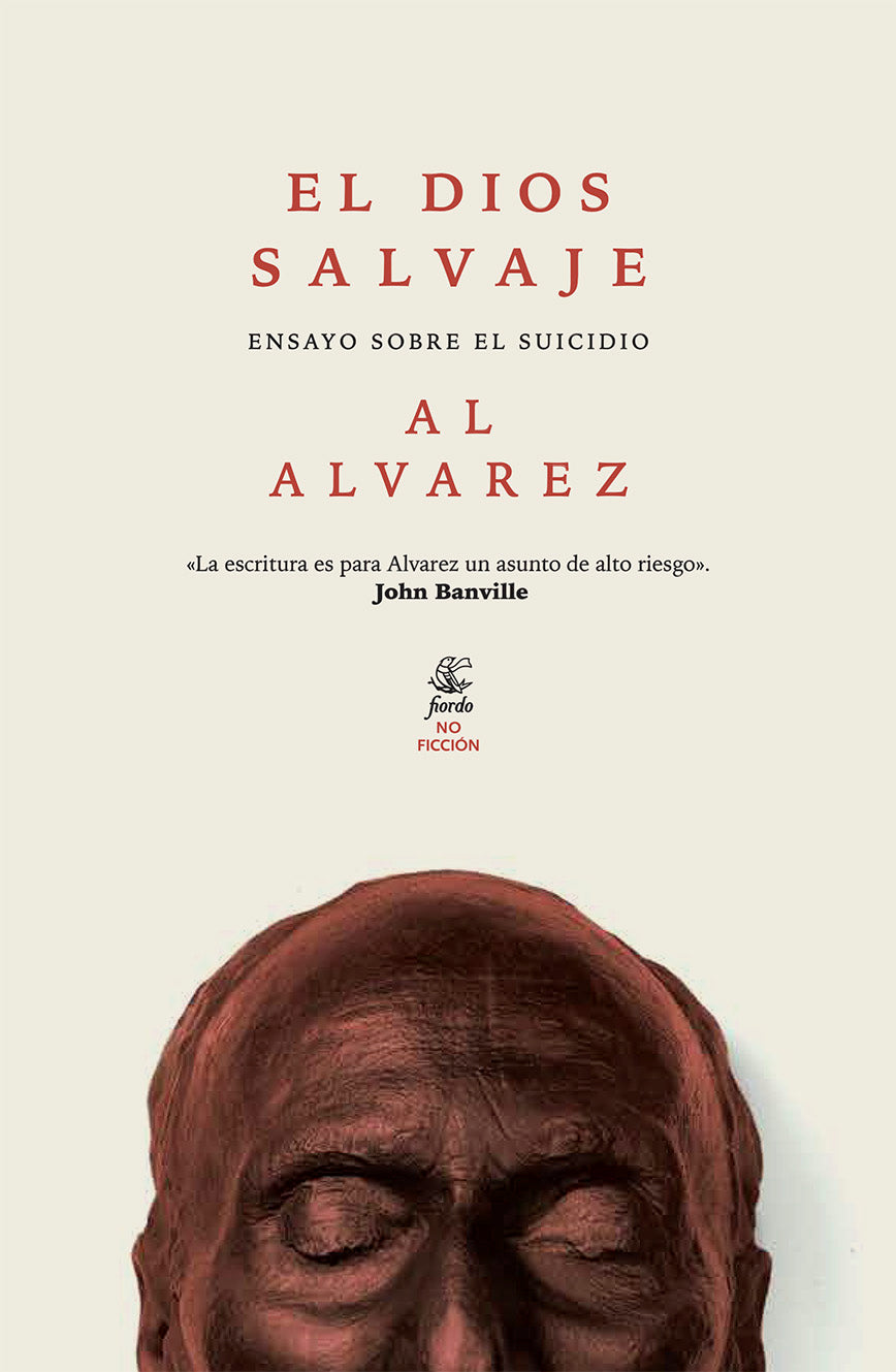 EL DIOS SALVAJE. Ensayo sobre el suicidio