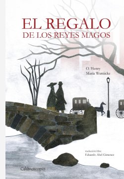 EL REGALO DE LOS REYES MAGOS