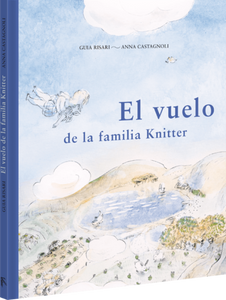 EL VUELO DE LA FAMILIA KNITTER