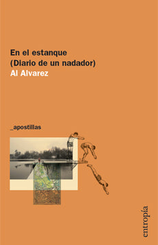 EN EL ESTANQUE (Diario de un nadador)
