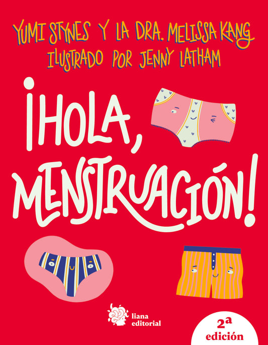 ¡HOLA, MENSTRUACIÓN!
