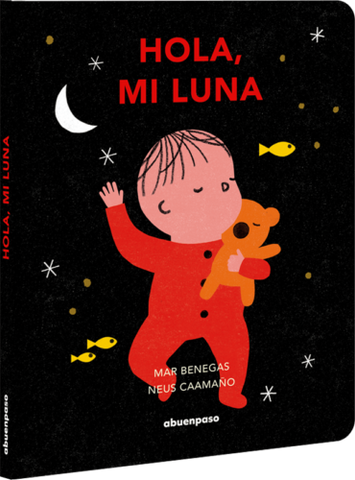 HOLA, MI LUNA