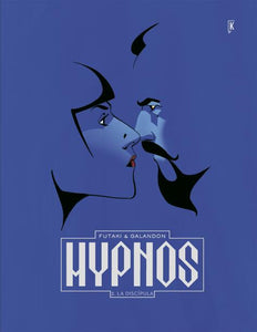 HYPNOS 2. La discípula