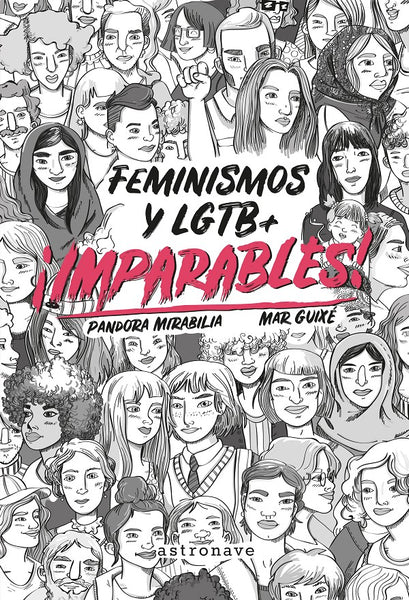 ¡IMPARABLES! Feminismos y LGTB+