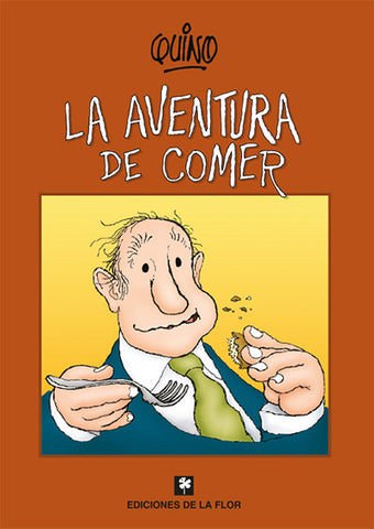 LA AVENTURA DE COMER