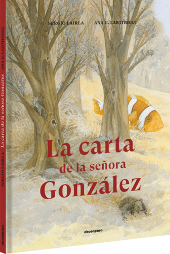 LA CARTA DE LA SEÑORA GONZÁLEZ