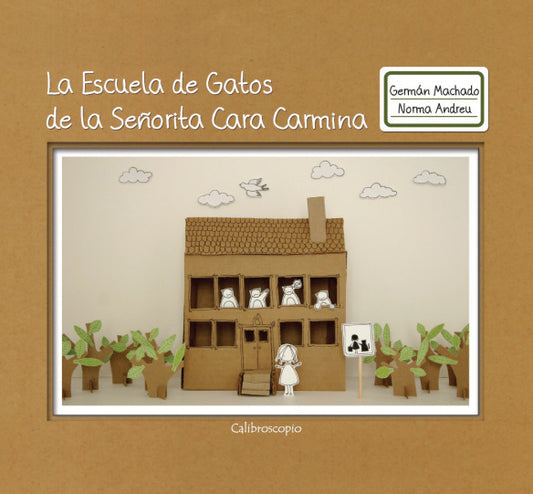 LA ESCUELA DE GATOS DE LA SEÑORITA CARA CARMINA