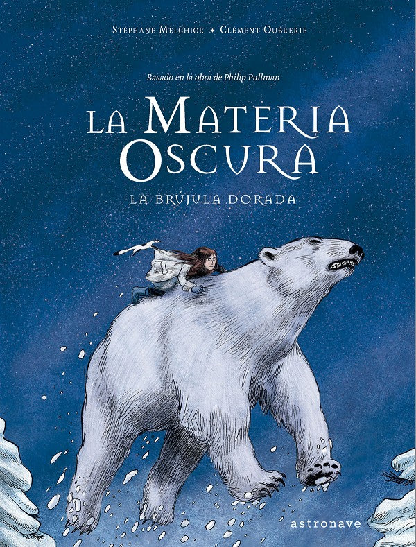 LA MATERIA OSCURA 1. La brújula dorada
