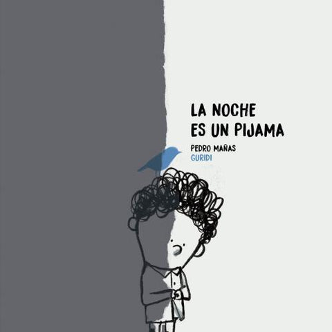 LA NOCHE ES UN PIJAMA