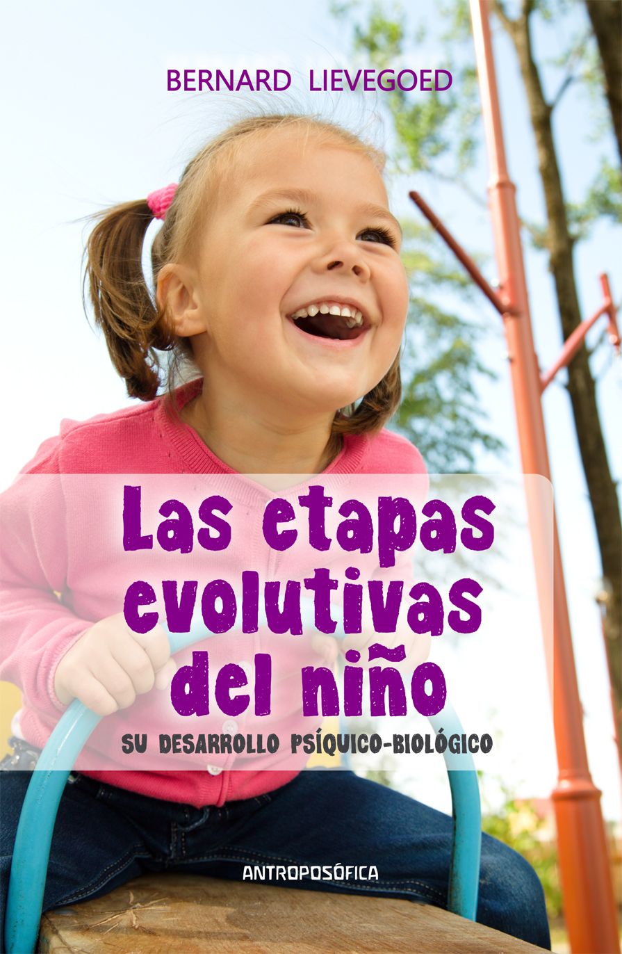 LAS ETAPAS EVOLUTIVAS DEL NIÑO