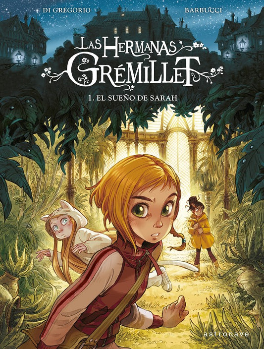 LAS HERMANAS GREMILLET 1. El sueño de Sarah