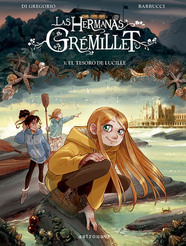 LAS HERMANAS GREMILLET 3. El tesoro de Lucille