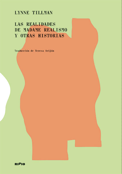LAS REALIDADES DE MADAME REALISMO Y OTRAS HISTORIAS