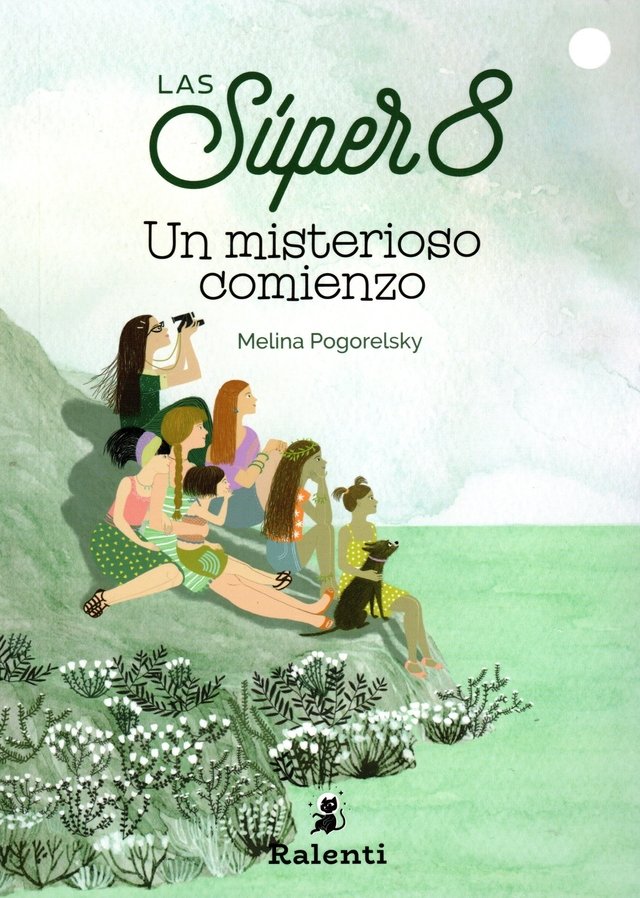 LAS SÚPER 8: Un misterioso comienzo