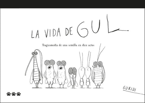 LA VIDA DE GUL