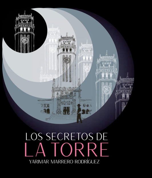 LOS SECRETOS DE LA TORRE