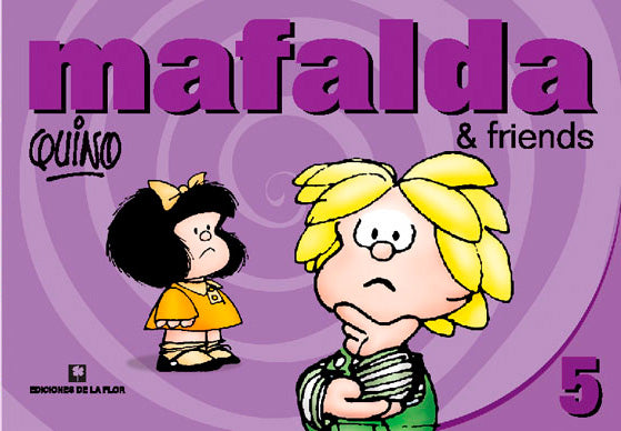 MAFALDA & FRIENDS 5 (en inglés)