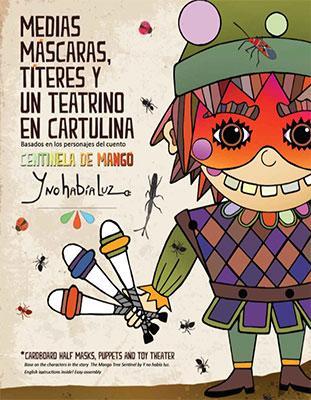 MEDIAS MÁSCARAS, TÍTERES Y UN TEATRINO DE CARTULINA