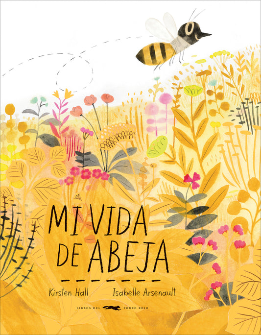MI VIDA DE ABEJA