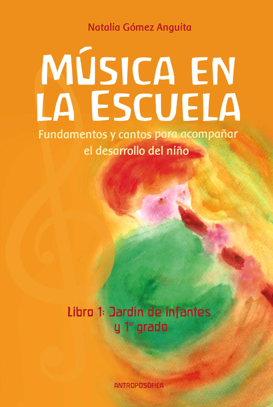 MÚSICA EN LA ESCUELA. Libro 1