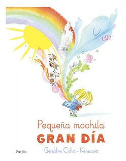 PEQUEÑA MOCHILA. GRAN DÍA
