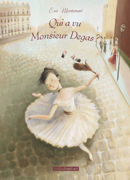 QUI A VU MONSIEUR DEGAS?
