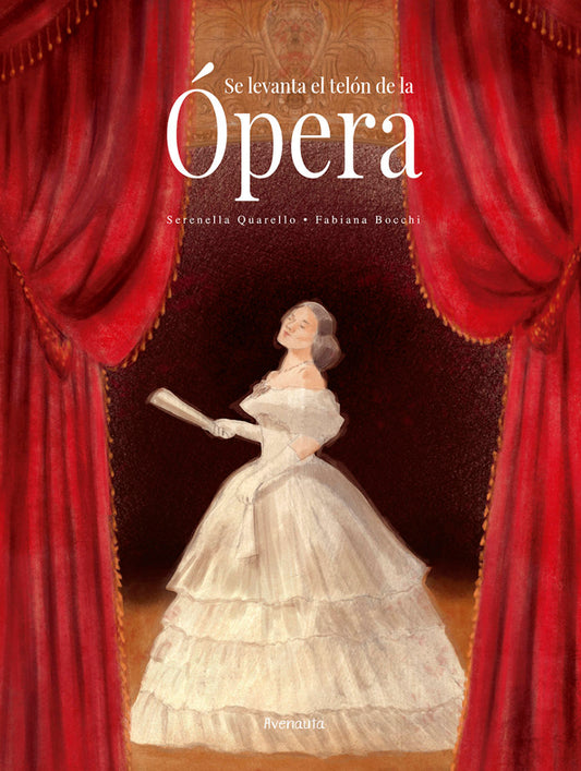 SE LEVANTA EL TELÓN DE LA ÓPERA