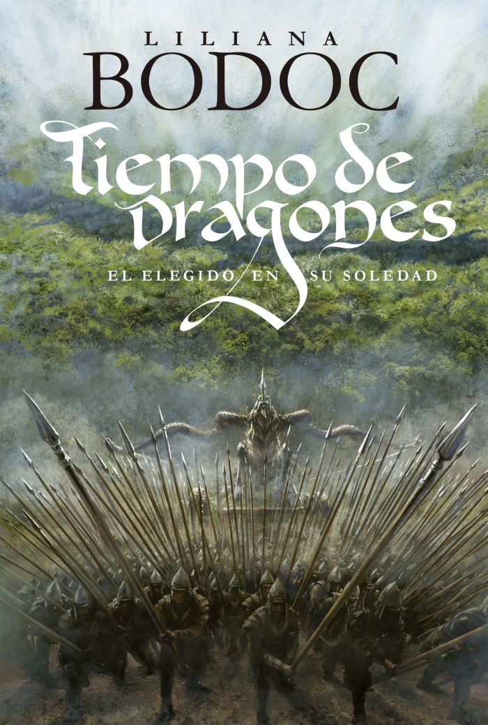 TIEMPO DE DRAGONES: El elegido en su soledad