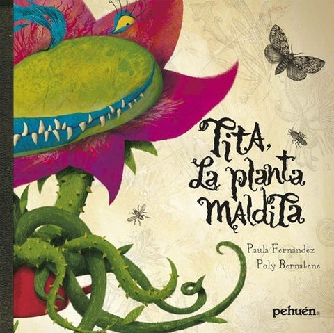 TITA, LA PLANTA MALDITA