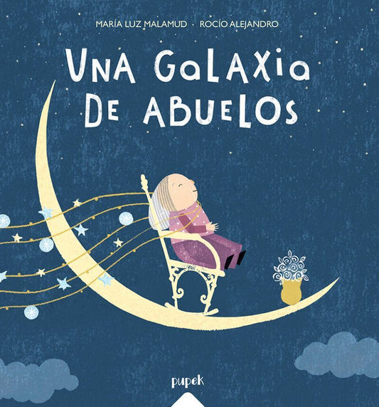 UNA GALAXIA DE ABUELOS