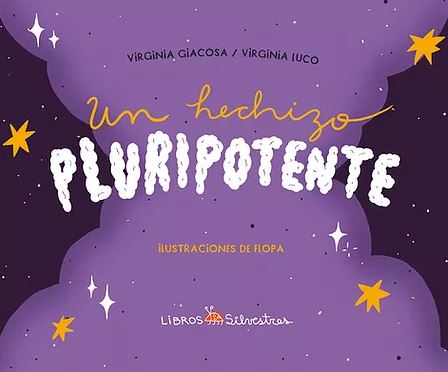 UN HECHIZO PLURIPOTENTE