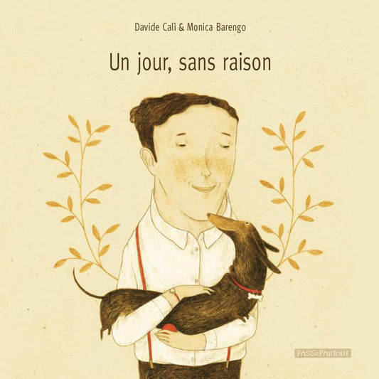 UN JOUR, SANS RAISON