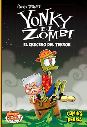 YONKY EL ZOMBI: El crucero del terror