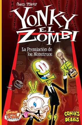 YONKY EL ZOMBI: La premiación de los monstruos